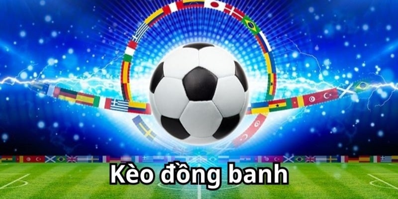 Kèo Đồng Banh - OK9 Gợi Ý 3 Mẹo Chơi Dễ Thắng Nhất 1 Đồng banh hoạt động đơn giản và mang đến cơ hội thắng lớn